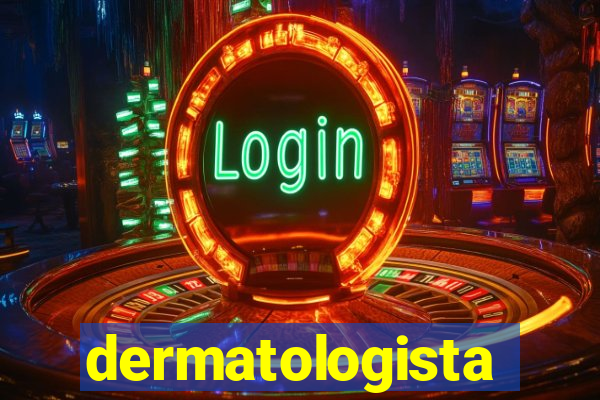 dermatologista quanto ganha